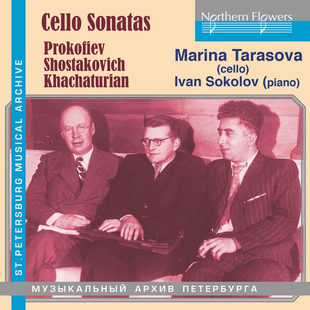 Prokofiev, Shostakovich & Khachaturian: Cello Sonatas - Marina Tarasova