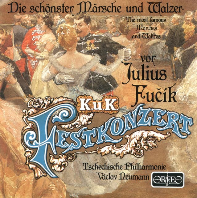 Fučík: Marches & Waltzes - Julius Fučík