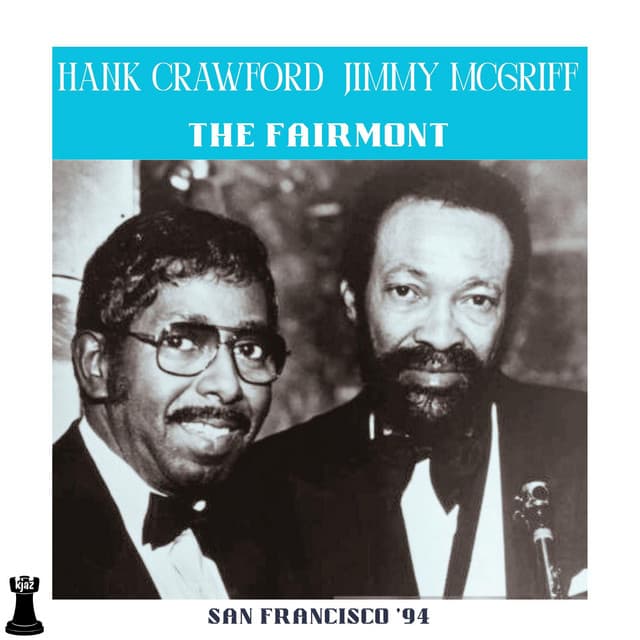 The Fairmont - Hank Crawford
