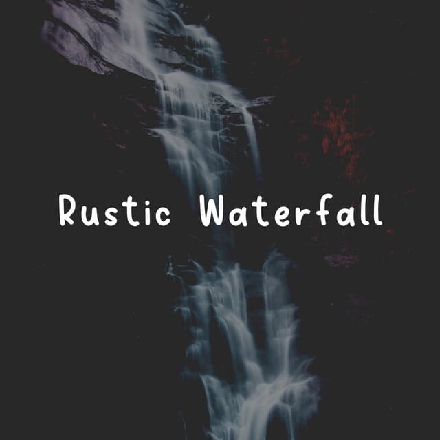 Rustic Waterfall - Outdoor Field Recorders