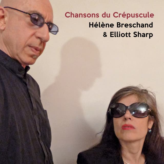 Chansons Du Crépuscule - Hélène Breschand
