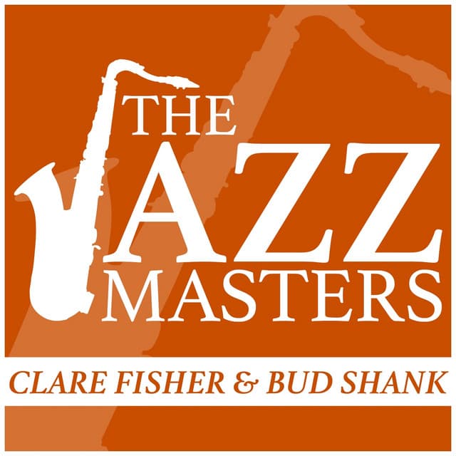 The JAZZ Masters - Clare Fischer