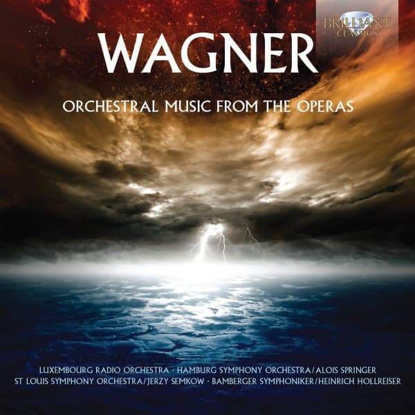 Wagner: Orchestral Music from the Operas - Richard Wagner