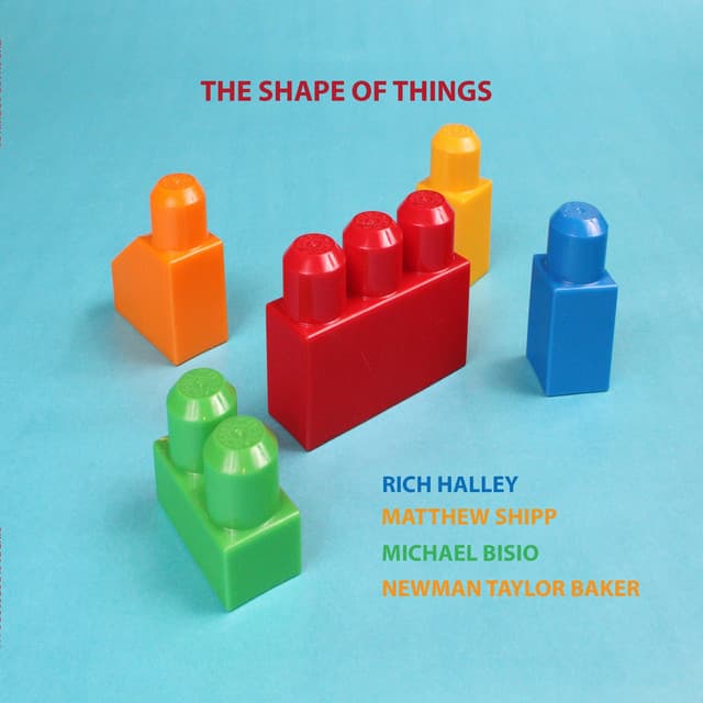 The Shape of Things - Rich Halley