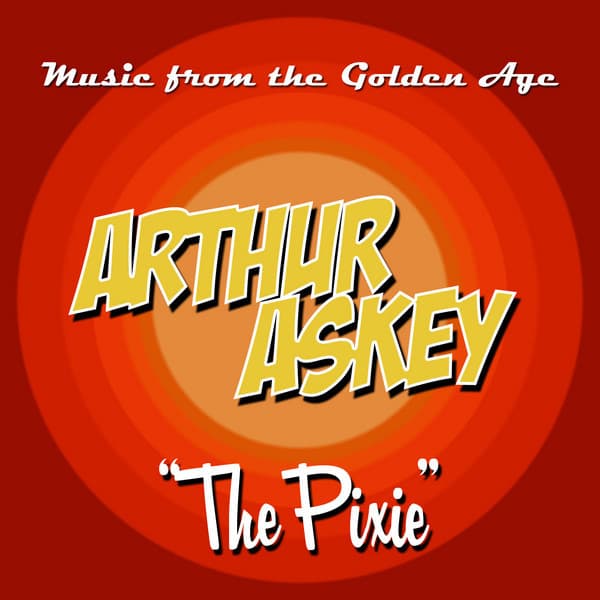 The Pixie - Arthur Askey