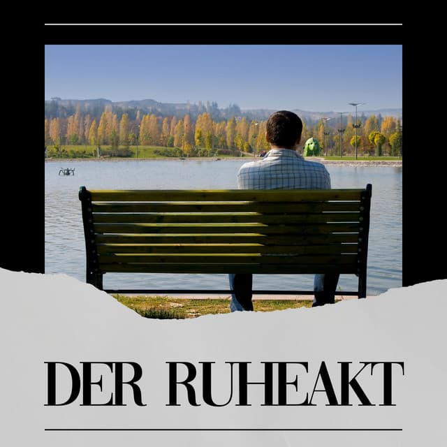 Der Ruheakt - Meditationsmusik Entspannungsmusik