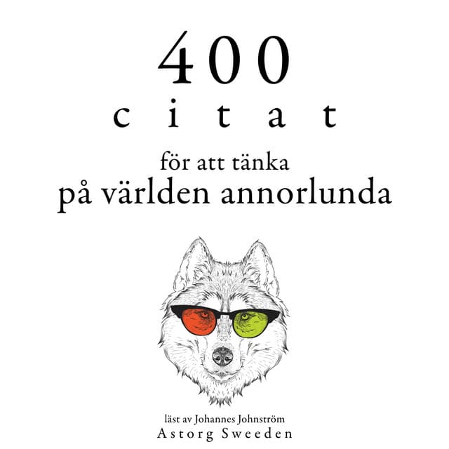 400 citat för att se världen annorlunda - Dalai Lama