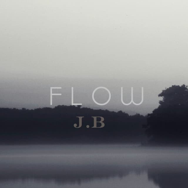 Flow - J.B.
