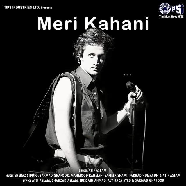 Meri Kahani - Atif Aslam