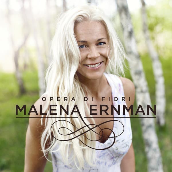 Opera di Fiori - Malena Ernman