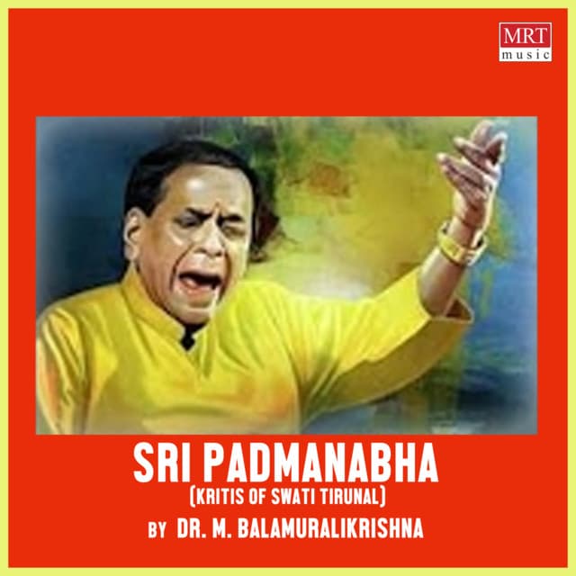 Sri Padmanabha - M. Balamuralikrishna