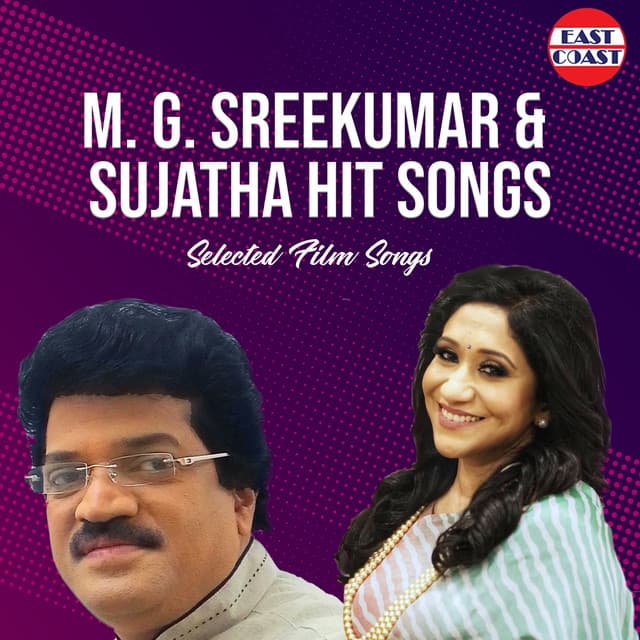 M. G. Sreekumar and Sujatha Hit Songs - M. G. Sreekumar