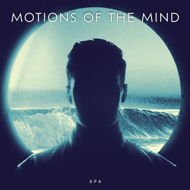Motions of the Mind - Spa