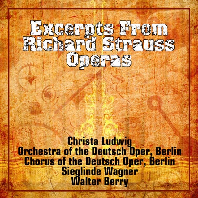 Excerpts From Richard Strauss Operas - Richard Strauss
