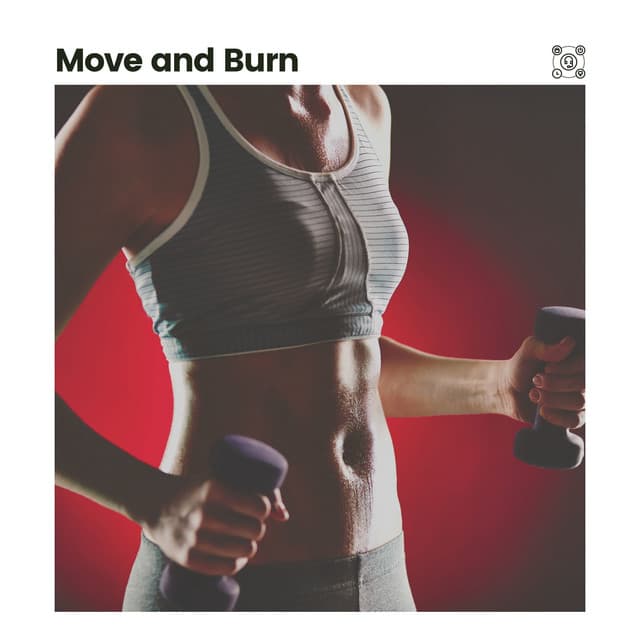 Move and Burn - Fitness Workout Hits