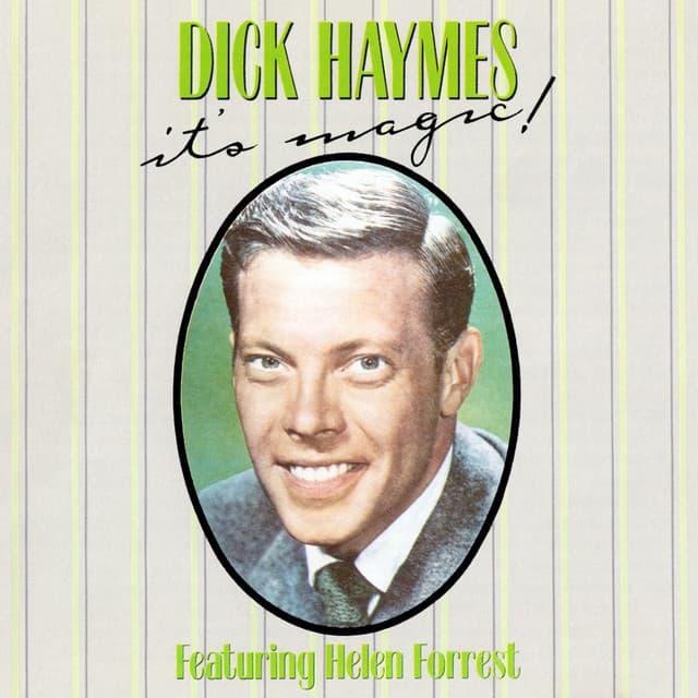 It's Magic - Dick Haymes