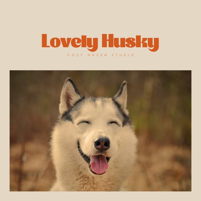 Lovely Husky - Dog Music Hour