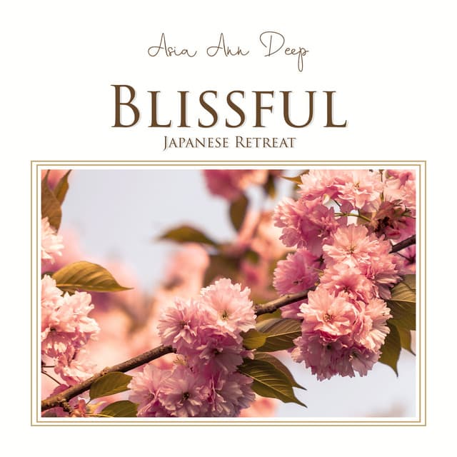 Blissful Japanese Retreat - Asia Ann Deep