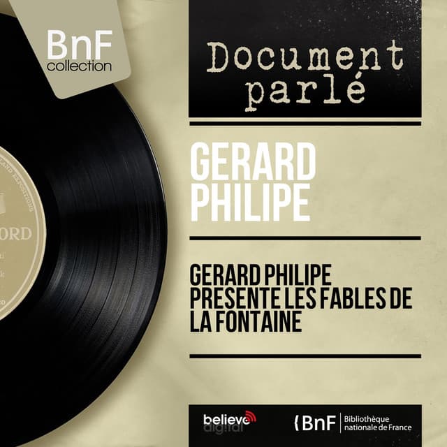 Gérard Philipe présente les fables de La Fontaine - Gérard Philipe