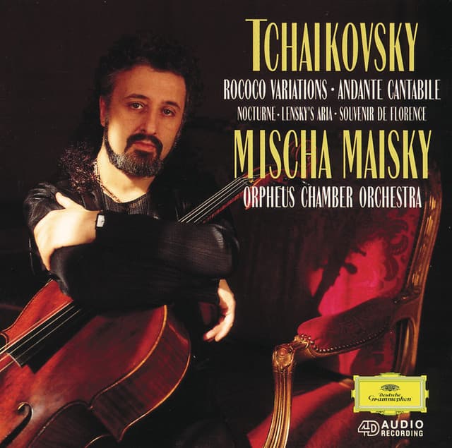 Tchaikovsky: Rococo Variations; Souvenir de Florence; Lensky's Aria From "Eugen Onegin"; Nocturne In D Minor ; Andante Cantabile, Op. 11 - Pyotr Ilyich Tchaikovsky