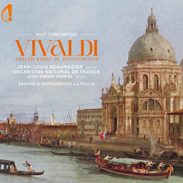 Huit Concertos : Vivaldi & Boismortier - Antonio Vivaldi