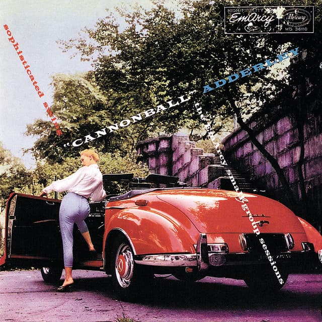 Sophisticated Swing: The Emarcy Small-Group Sessions - Cannonball Adderley