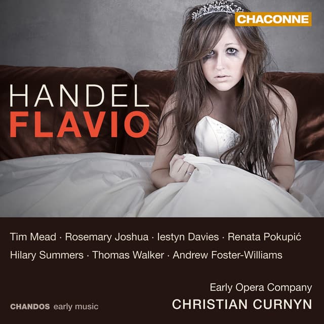 Handel: Flavio, HWV 16 - George Frideric Handel