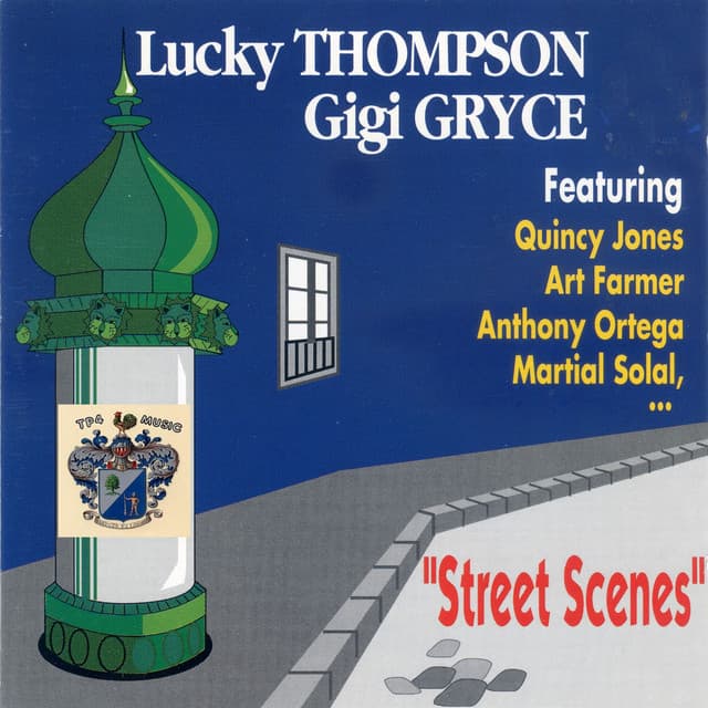 Street Scenes - Lucky Thompson