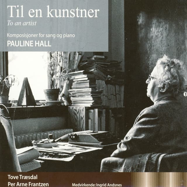Til En Kunstner / To an Artist - Pauline Hall