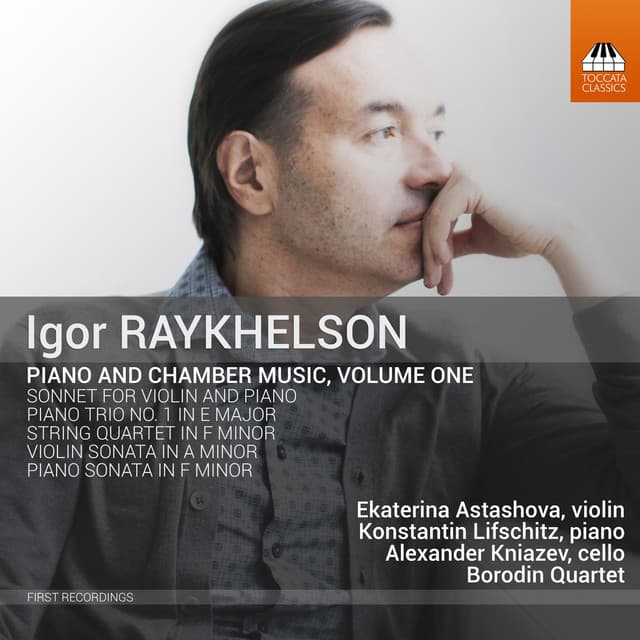 Igor Raykhelson: Piano & Chamber Music, Vol. 1 - Igor Raykhelson