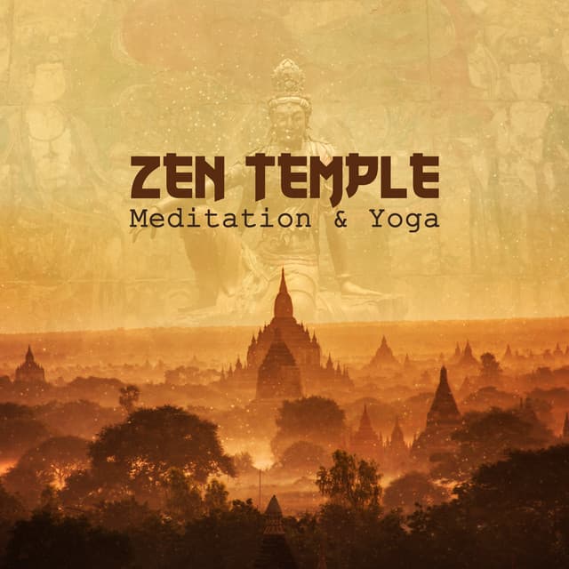 Zen Temple: Meditation & Yoga Music, New Age Background for Massage Therapy, Deep Sleep, Yoga Class, Relaxation, Nature Sounds - Great Meditation Guru