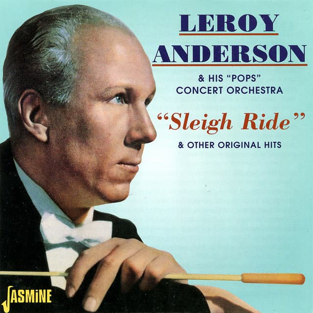 Sleigh Ride - Leroy Anderson