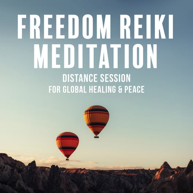 Freedom Reiki Meditation: Distance Session for Global Healing & Peace - Reiki Music Zone
