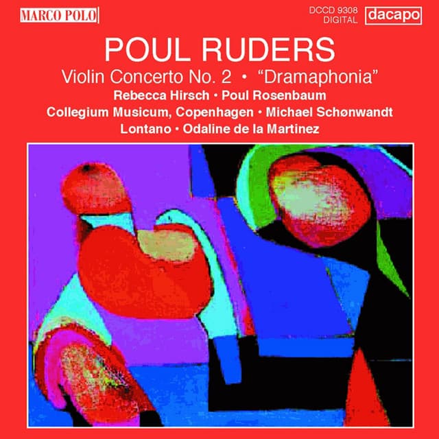 Ruders: Violin Concerto No. 2 / 'Dramaphonia' - Poul Ruders