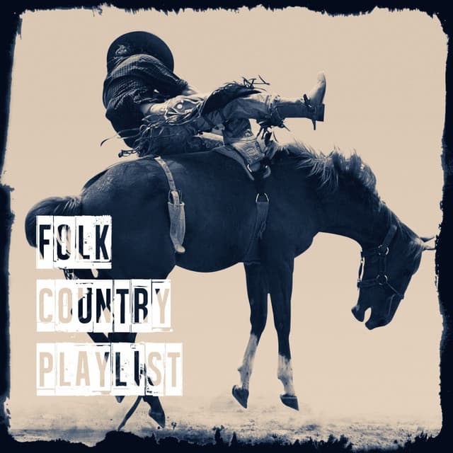Folk Country Playlist - American Country Hits