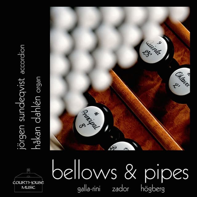 Bellows & Pipes - Jorgen Sundeqvist