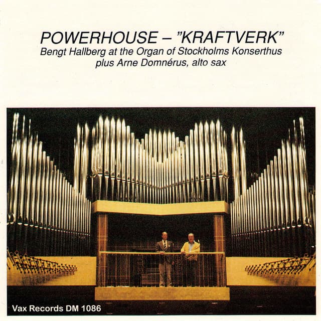 Powerhouse – ”Kraftverk” - Bengt Hallberg