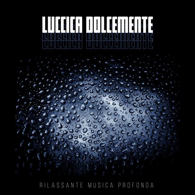 Luccica dolcemente - Rilassante musica profonda