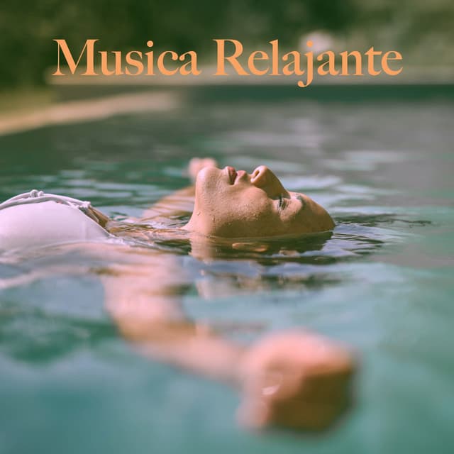 Musica Relajante - Musica Relajante