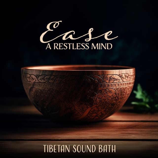 Ease a Restless Mind: Tibetan Sound Bath, and Nature Sounds, Zen Flute Meditation Music - Rama Chant