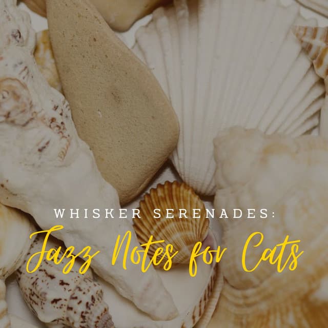Whisker Serenades: Jazz Notes for Cats - Relaxing Jazz Music