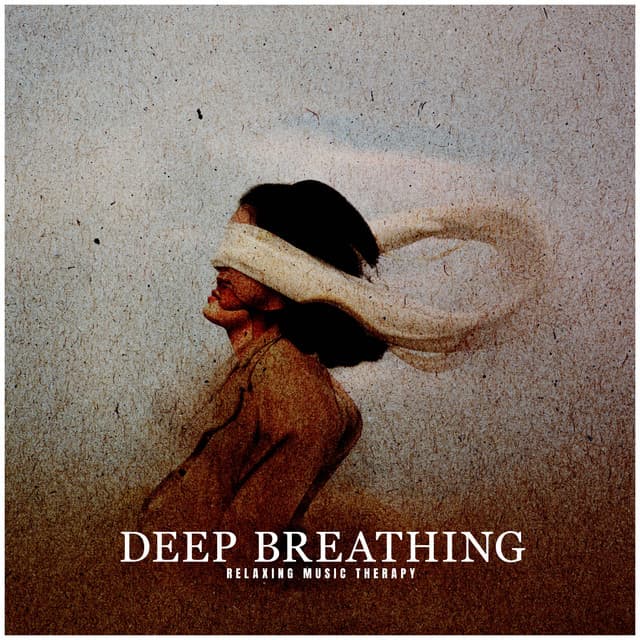 Deep Breathing - Relaxing Music Therapy