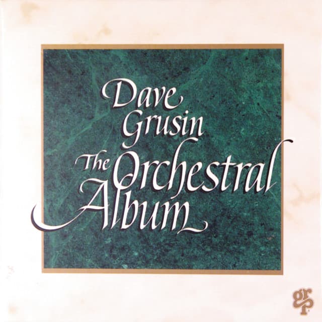The Orchestral Album - Dave Grusin