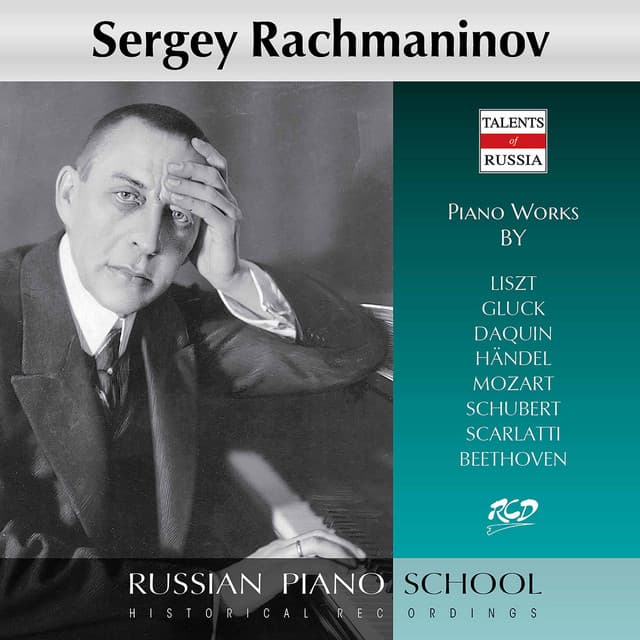 Liszt, Gluck & Others: Piano Works - Sergei Rachmaninoff