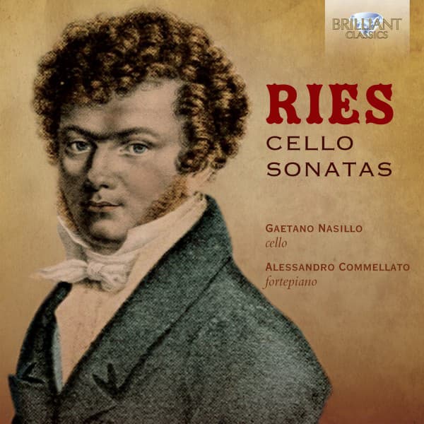 Ries: Cello Sonatas - Ferdinand Ries