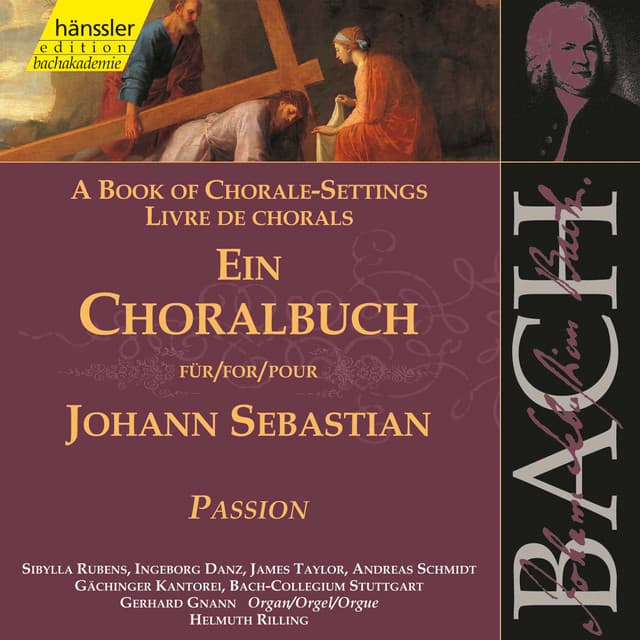 J.S. Bach: A Book of Chorale-Settings – Passion - Johann Sebastian Bach