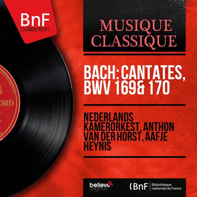 Bach: Cantates, BWV 169 & 170 - Johann Sebastian Bach