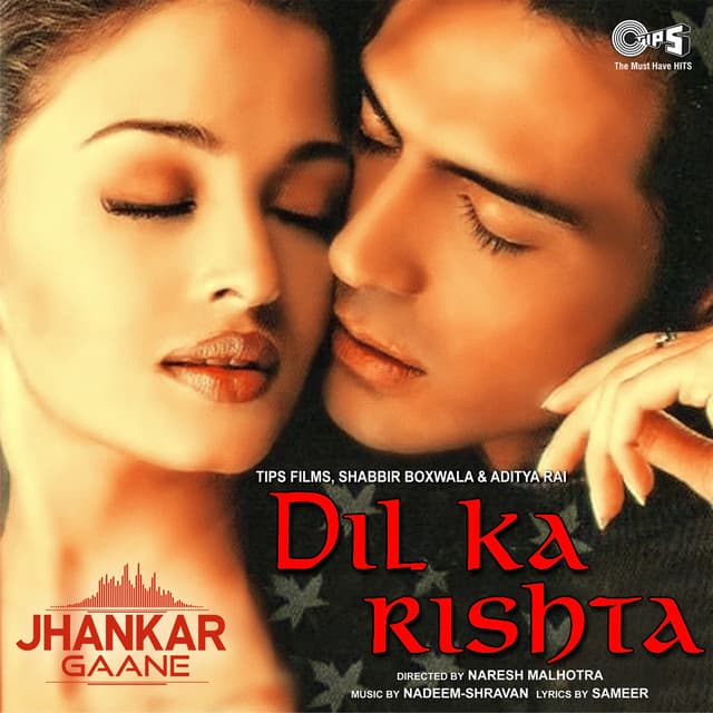 Dil Ka Rishta - Nadeem Shravan