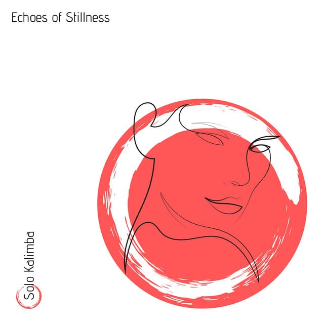 Echoes of Stillness: Calming Music for Mindful Living - Solo Kalimba