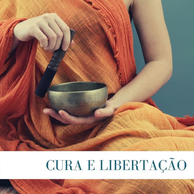 Cura e Libertação: Meditação Budista, Monges Tibetanos - Taças Tibetanas